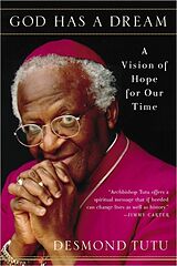 Couverture cartonnée God Has a Dream de Desmond Tutu