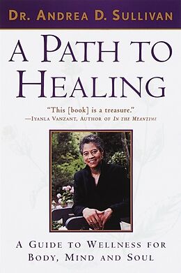 Kartonierter Einband A Path to Healing von Andrea Sullivan