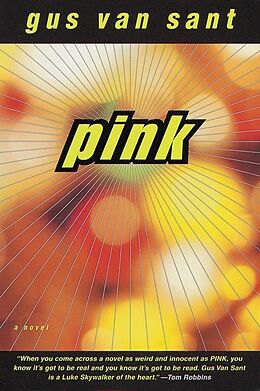 Couverture cartonnée Pink de Gus Van Sant
