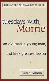 Kartonierter Einband Tuesdays with Morrie von Mitch Albom