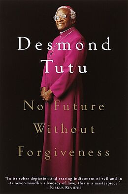 Broché No Future Without Forgiveness de Desmond Tutu