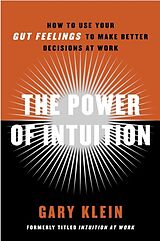 Broché The Power of Intuition de Gary Klein