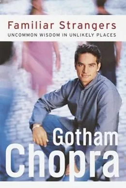 E-Book (epub) Familiar Strangers von Gotham Chopra