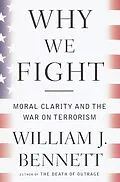 E-Book (epub) Why We Fight von William J. Bennett