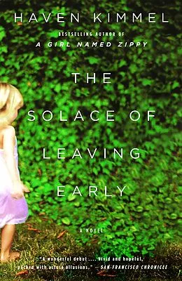 E-Book (epub) The Solace of Leaving Early von Haven Kimmel