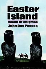 Kartonierter Einband Easter Island von John Dos Passos