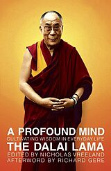 Broché A Profound Mind de Dalai Lama