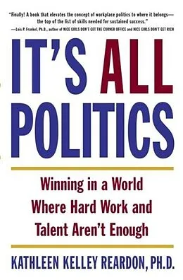 E-Book (epub) It's All Politics von Kathleen Kelley Reardon