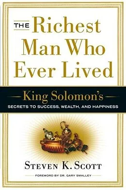 E-Book (epub) The Richest Man Who Ever Lived von Steven K. Scott