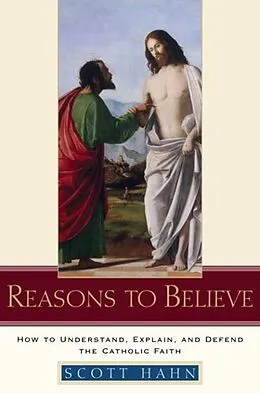 E-Book (epub) Reasons to Believe von Scott Hahn