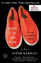 Couverture cartonnée Orange Is the New Black de Piper Kerman