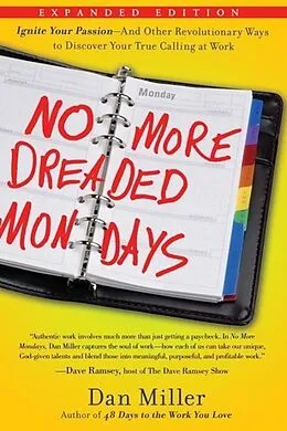 E-Book (epub) No More Dreaded Mondays von Dan Miller