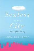 E-Book (epub) Sexless in the City von Anna Broadway