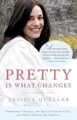 E-Book (epub) Pretty Is What Changes von Jessica Queller