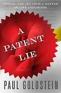 E-Book (epub) A Patent Lie von Paul Goldstein