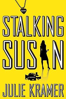 E-Book (epub) Stalking Susan von Julie Kramer