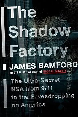 E-Book (epub) The Shadow Factory von James Bamford