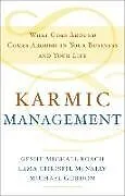 Fester Einband Karmic Management von Geshe Michael Roach, Lama Christie Mcnally, Gord
