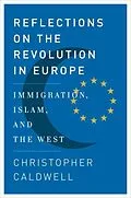 E-Book (epub) Reflections on the Revolution In Europe von Christopher Caldwell
