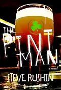 E-Book (epub) The Pint Man von Steve Rushin