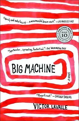 E-Book (epub) Big Machine von Victor Lavalle