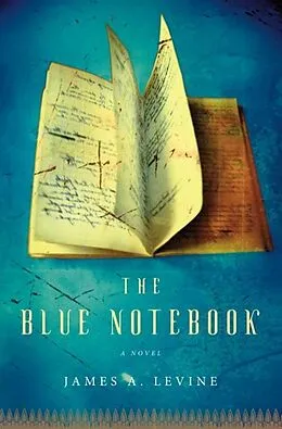 E-Book (epub) The Blue Notebook von James A. Levine
