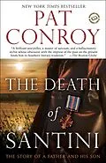 E-Book (epub) The Death of Santini von Pat Conroy