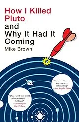 Poche format B How I Killed Pluto and Why It Had It Coming von Mike Brown