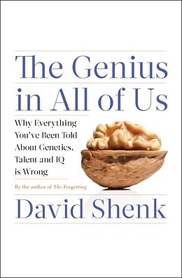 E-Book (epub) The Genius in All of Us von David Shenk