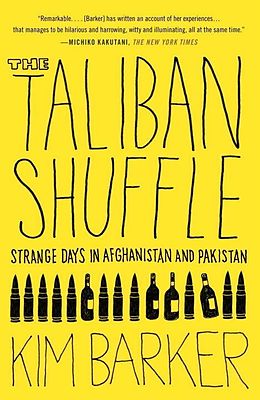 E-Book (epub) The Taliban Shuffle von Kim Barker