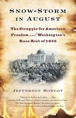 E-Book (epub) Snow-Storm in August von Jefferson Morley
