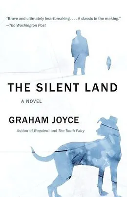 E-Book (epub) The Silent Land von Graham Joyce