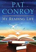 E-Book (epub) My Reading Life von Pat Conroy