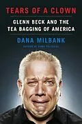 E-Book (epub) Tears of a Clown von Dana Milbank