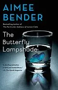 E-Book (epub) The Butterfly Lampshade von Aimee Bender