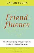 E-Book (epub) Friendfluence von Carlin Flora