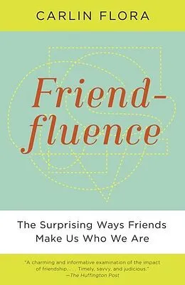 E-Book (epub) Friendfluence von Carlin Flora