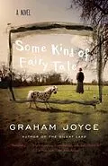 E-Book (epub) Some Kind of Fairy Tale von Graham Joyce