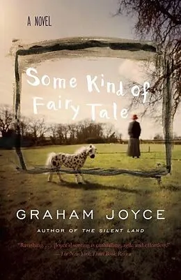 E-Book (epub) Some Kind of Fairy Tale von Graham Joyce