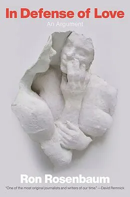 E-Book (epub) In Defense of Love von Ron Rosenbaum