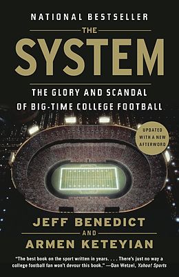 E-Book (epub) The System von Jeff Benedict, Armen Keteyian
