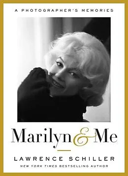 E-Book (epub) Marilyn & Me von Lawrence Schiller