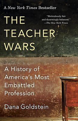 E-Book (epub) The Teacher Wars von Dana Goldstein