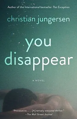E-Book (epub) You Disappear von Christian Jungersen