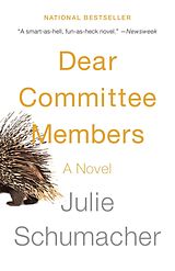 E-Book (epub) Dear Committee Members von Julie Schumacher