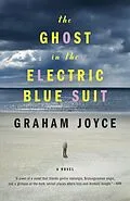 ePUB The Ghost in the Electric Blue Suit von Graham Joyce