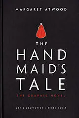 Fester Einband The Handmaid's Tale (Graphic Novel) von Margaret Atwood