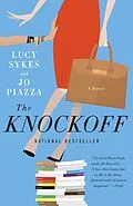E-Book (epub) The Knockoff von Lucy Sykes, Jo Piazza