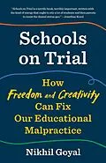 E-Book (epub) Schools on Trial von Nikhil Goyal