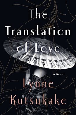E-Book (epub) The Translation of Love von Lynne Kutsukake